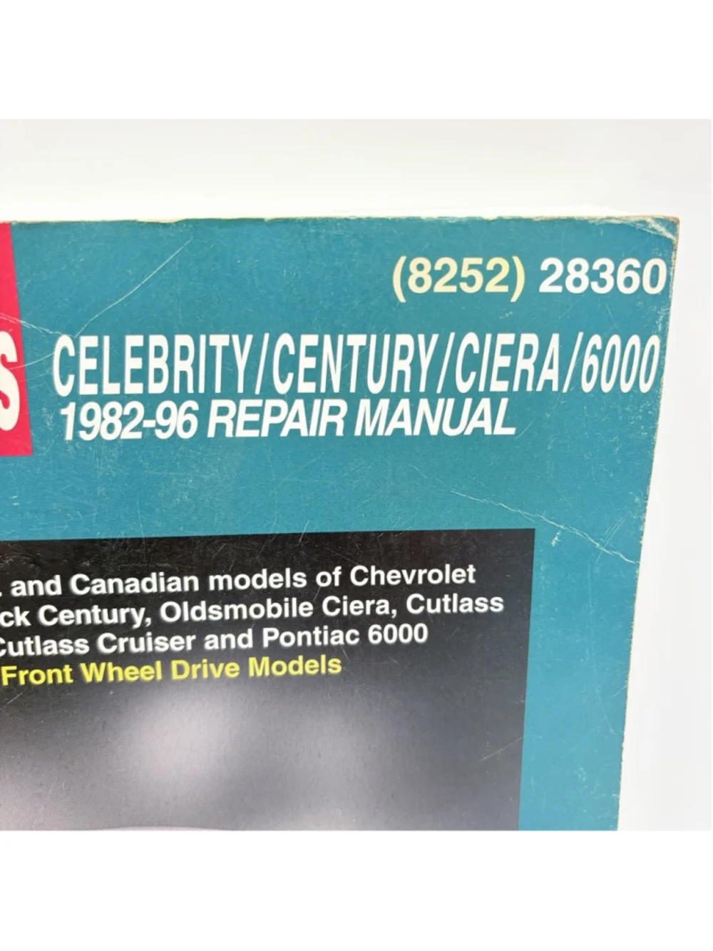 1982-1996 Celebrity / Century / Ciera 6000 Chilton Repair Manual Cutlass Buick